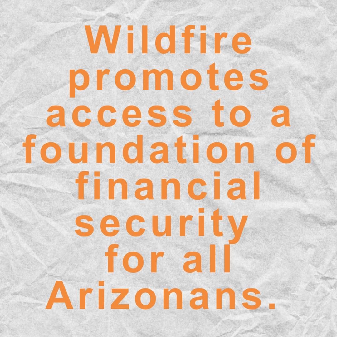 wildfireazorg's tweet photo. By lifting up policies that address wealth inequality and working to ensure tools are available to assist build wealth regardless of race, gender, or economic background, Wildfire is working to #ignitelastingchange for all. https://t.co/944t6Tbm9G