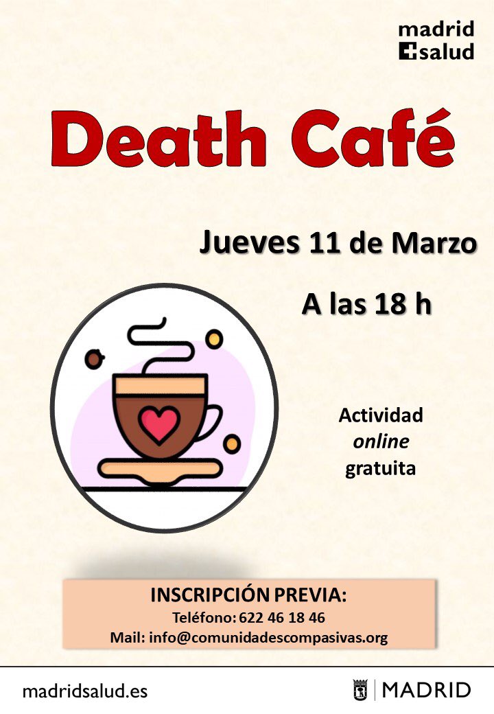 RosaliaLGlez's tweet photo. ¿Que es eso del DEATH CAFÉ? Pues es un espacio para hablar de la muerte sin un guion cerrado, hablar desde distintos puntos de vista, mientras compartimos un café desde nuestras casas! APUNTATE y comparte un ratito distinto este JUEVES!⬇️ #comunidadescompasivas de @madridsalud https://t.co/cmeGgOCIog