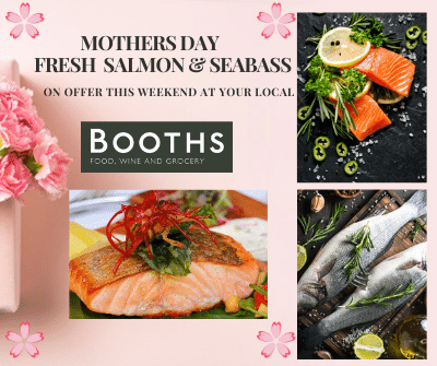 Why not treat your mum this Mothers Day to Fresh Salmon or Seabass, on special promotion this weekend  BoothsCountry 👍
#mothersday #freshfishspecials #freshsalmon #freshseabass #mothersdaymenu #scottishsalmon #treatyourmum #boothsstores #northwestseafood #welovefish