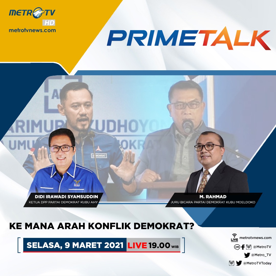 Partai Demokrat kubu mana yang akan mendapat legalitas negara? Saksikan pembahasannya dalam #PrimeTalkMetroTV Selasa (9/3) LIVE pukul 19.05 WIB bersama narasumber:

Didi Irawadi Syamsuddin - Ketua DPP Partai Demokrat kubu AHY
M. Rahmad - Juru Bicara Partai Demokrat kubu Moeldoko