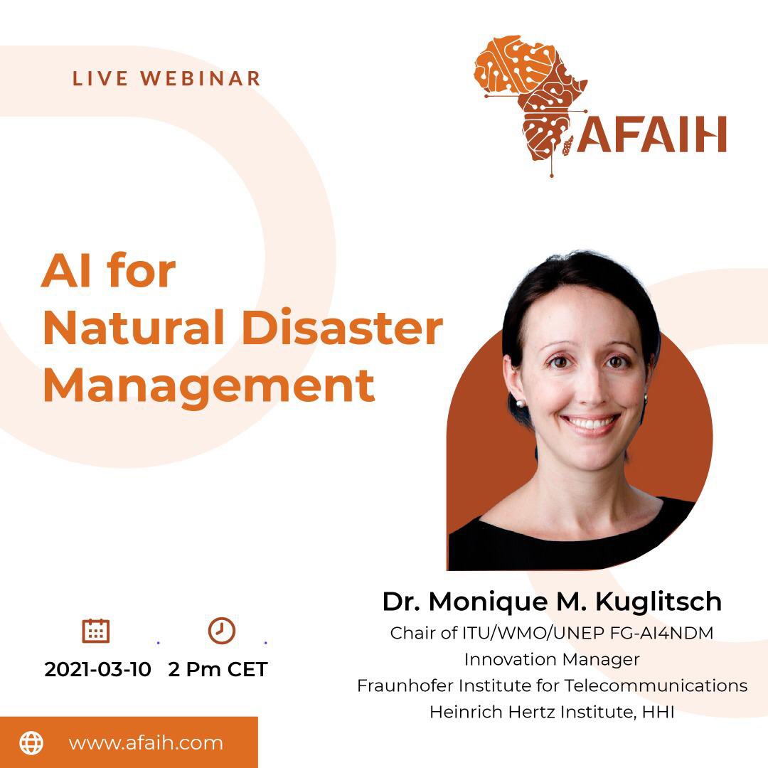 AFAIH 

AI FOR NATURAL DISASTER MANAGEMENT
Don't miss this Wednesday with Dr.Monique Kuglitsch , AFAIH Expert.