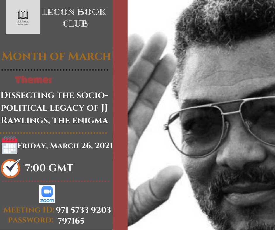 LegonBookClub's tweet photo. Join our #March discussion by engaging with the materials below:

1. Kwaku Sakyi Addo’s 2020 interview with J.J. Rawlings:
https://t.co/l2UtDP9rFr

2. CDD’s Roundtable discussion: Rawlings and Democratic Development in the 4th Republic
 https://t.co/xN9LiMnWPx
#JJRawlings https://t.co/q4bXwlx2z7