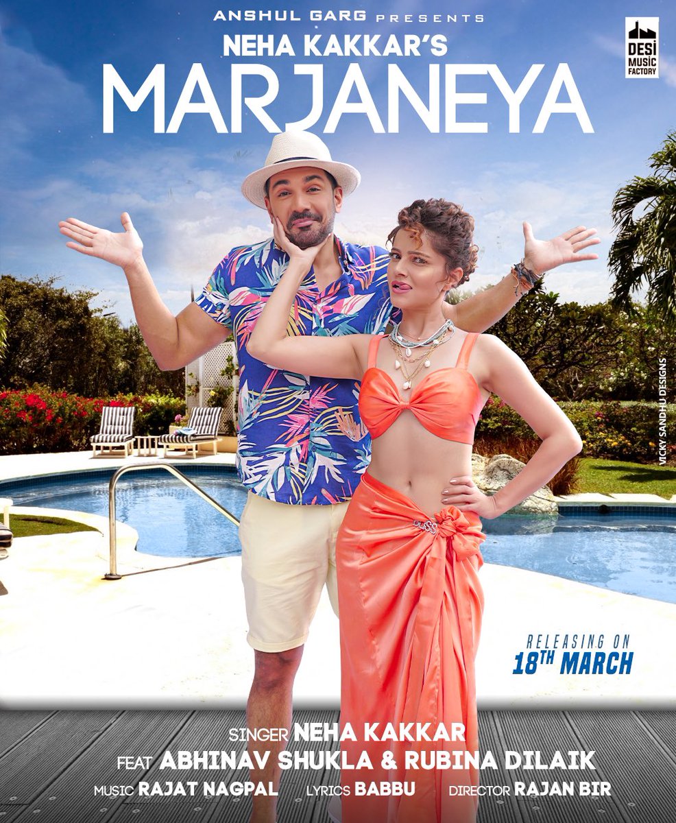 AnshulGarg80's tweet photo. #Marjaneya out on 18th March! ♥️
@iAmNehaKakkar @RubiDilaik #AbhinavShukla @DesiMFactory https://t.co/j4AdhP45AJ