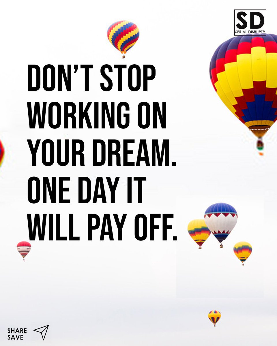 SerialDisruptr's tweet image. Don't stop working on your dreams. It will pay off some day.

#SerialDisruptr #companyformation #businessstartup #entrepreneur #smallbusiness #business #startup #startupbusiness #ukstartup #uk #london