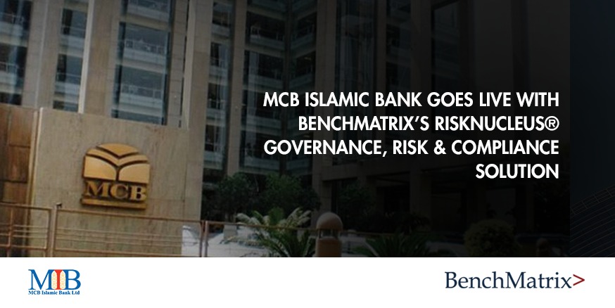 BenchMatrix_'s tweet image. MCB Islamic bank goes live with BenchMatrix's RiskNucleus, Governance, Risk & Compliance Solution.
MCB Islamic Bank Ltd.
Read more : lnkd.in/gTspmqZ
#BenchMatrix #RiskNucleus #GRC