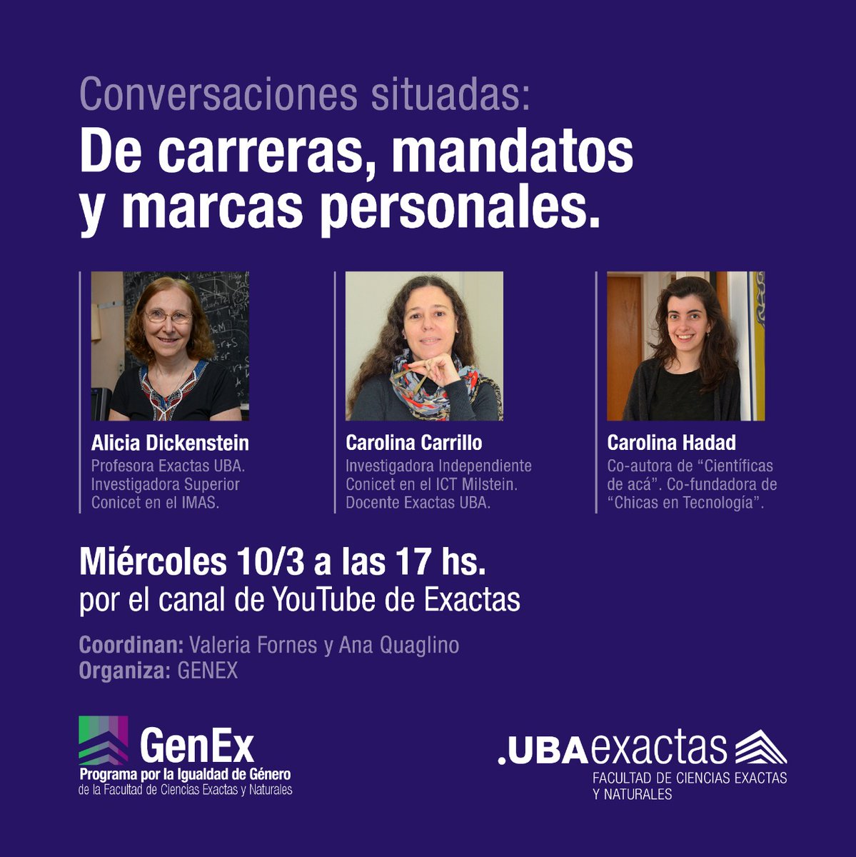 [MAÑANA] 17 h comienza el ciclo "Conversaciones situadas.
📢 Te invitamos a la charla “De carreras, mandatos y marcas personales”. 
🗣️ Alicia Dickenstein, Carolina Carrillo y Carolina Hadad. 
✅ Organiza: =GenEx.
💻 Mirala en nuestro canal 👉 youtu.be/Qs23M872D0Q  #8M2021