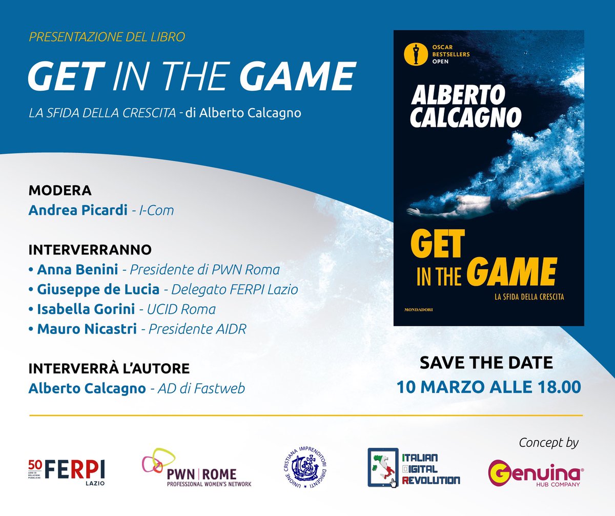 FerpiLaz's tweet photo. Domani presentiamo #GetinGame con l’autore @acalcagno e #AnnaBenini @pwnrome #MauroNicastri @ItalianDigitalR  #IsabellaGorini @Ucid_Roma ed il nostro delegato @peppe_delucia  moderato da @AndreaPicardi @ICompetitivita #StayTuned https://t.co/nRyZAlMMeQ