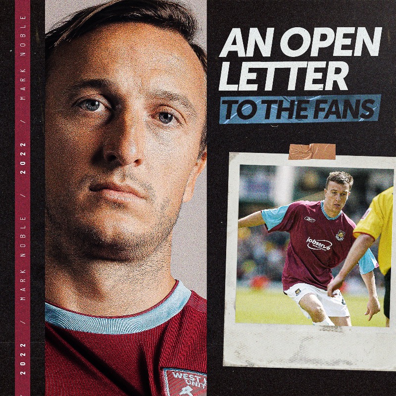 WestHam's tweet photo. An Open Letter from Mark Noble.