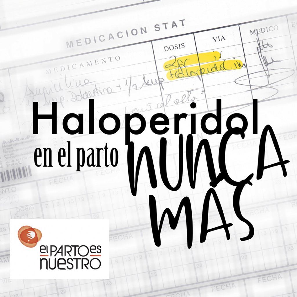 La administración de haloperidol, un potente antipsicótico -asociado a la dolantina- a las parturientas es una práctica obsoleta, peligrosa y sin ningún respaldo científico.
#haloperidolparto #sumisionquimicaparto
 elpartoesnuestro.es/informacion/ca… vía <a href="/elpartoesnuestr/">El Parto es Nuestro</a>