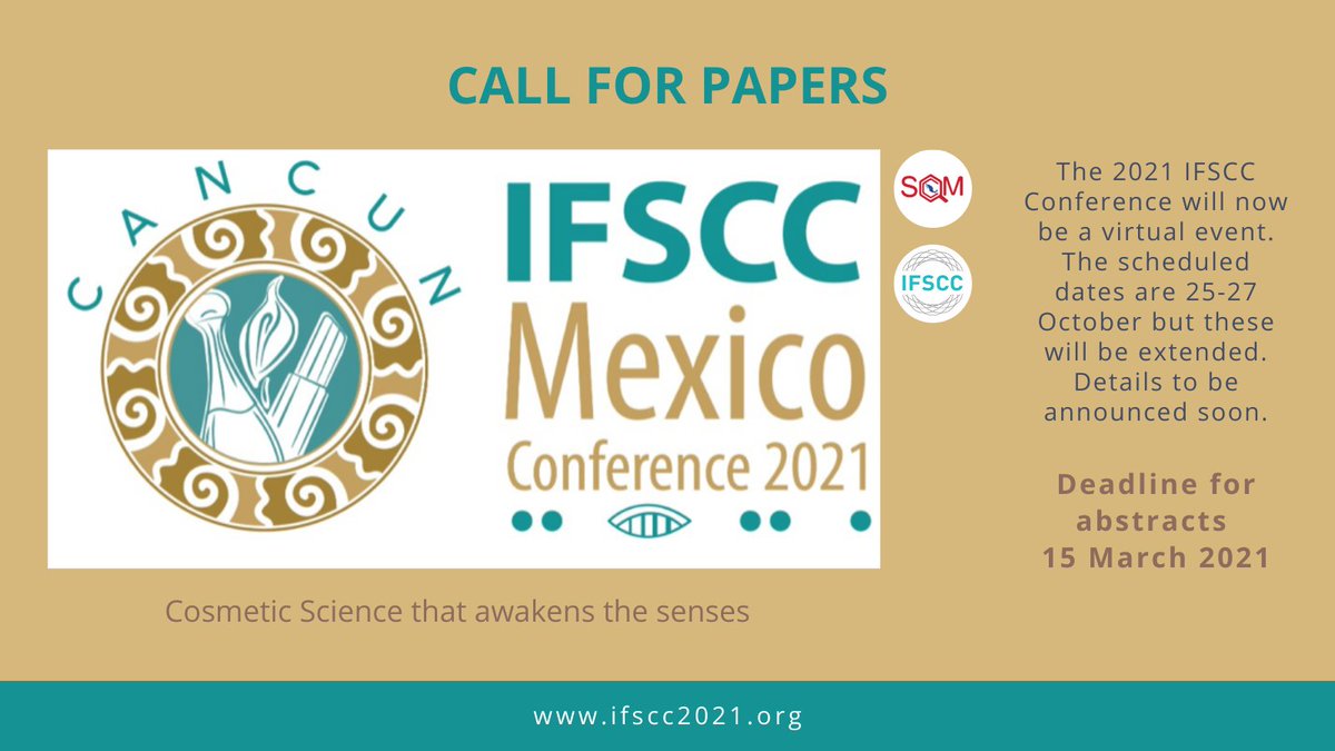 15 March Deadline! Just under 1 week to submit abstracts for the 2021 IFSCC Conference. This will be a virtual event and the original dates of 25-27 Oct will be extended so there will be plenty of opportunity for people to see your work #ifsccc22021 - mailchi.mp/5459024bec45/1…