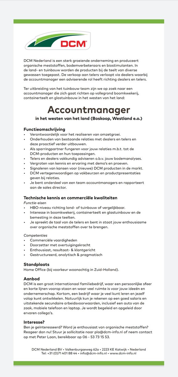 #Vacature bij <a href="/dcmnederland/">DCM Nederland</a> voor de #tuinbouw regio Zuid-Holland (Boskoop en het Westland)!

Interesse? Dan komen we graag met jou in contact!