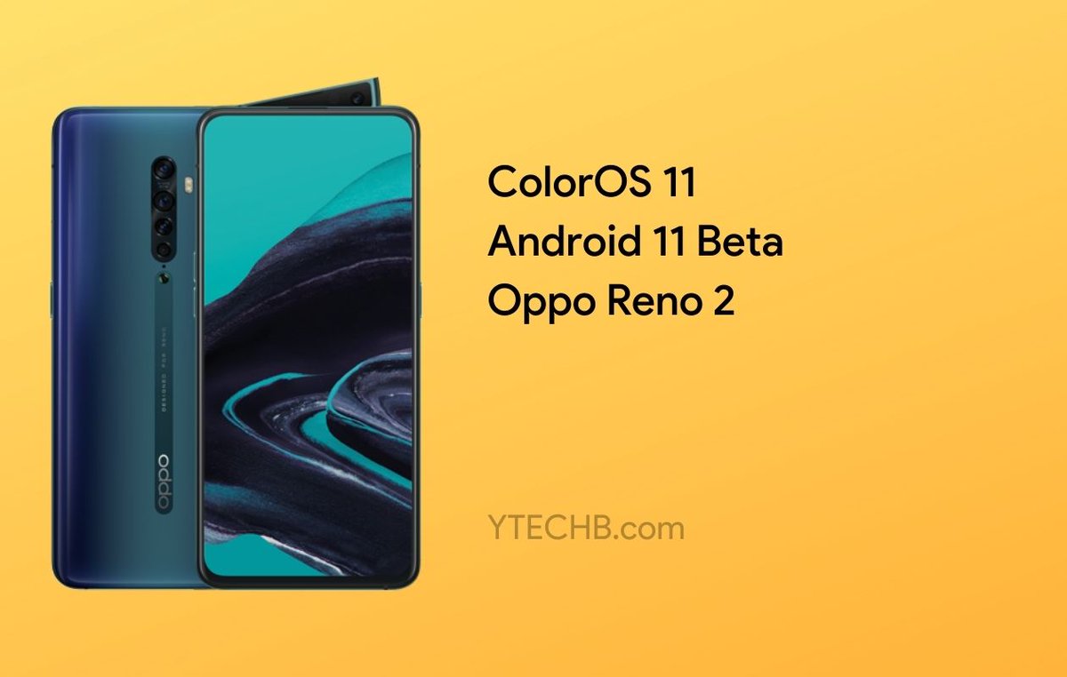 ytechb's tweet photo. Oppo released ColorOS 11 Beta Update for Reno 2!
More Details Here - https://t.co/GCUrM6o65w
#OPPO #OppoReno2 #Reno2 #ColorOS #ColorOS11 #Android11 https://t.co/OediK0r9Bf