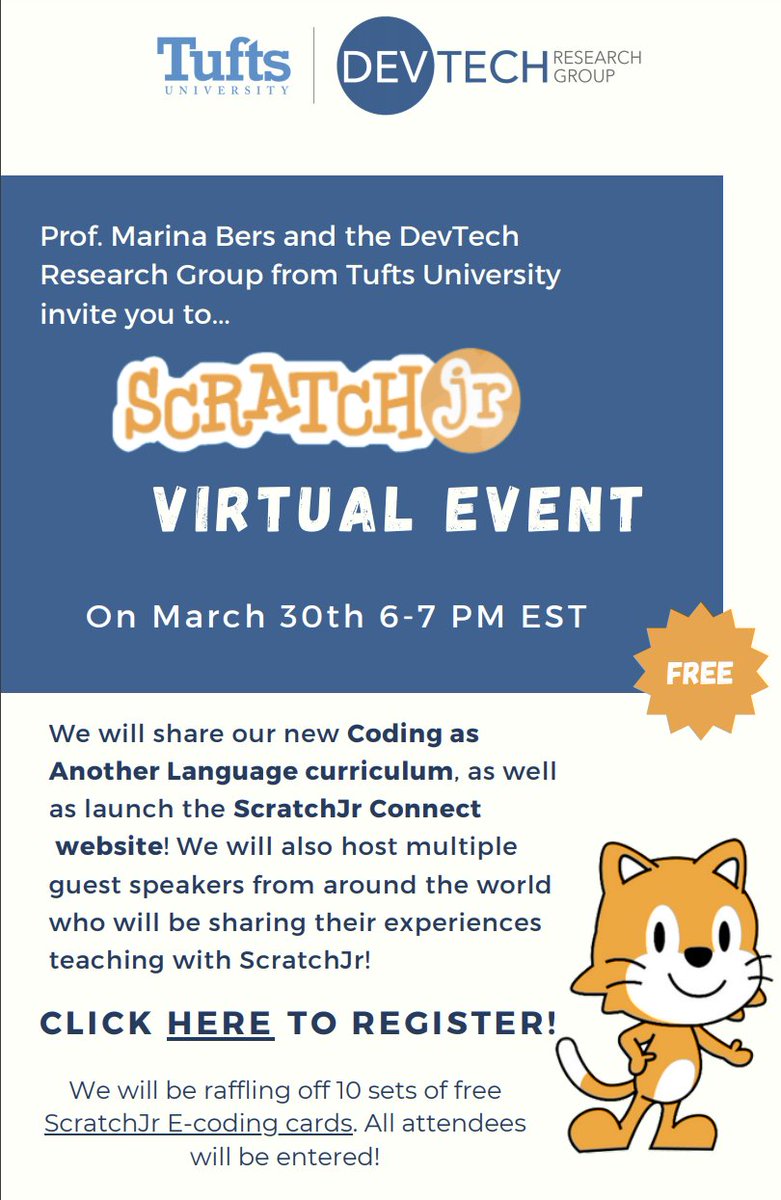 Join Prof. Marina Bers and the DevTech Research Group for a ScratchJr virtual event on March 30 @ 6-7PM (EST)! View the attached image for more information about the event and register here: tufts.zoom.us/meeting/regist… 

#devtech #coding #codingforkids #scratchjr