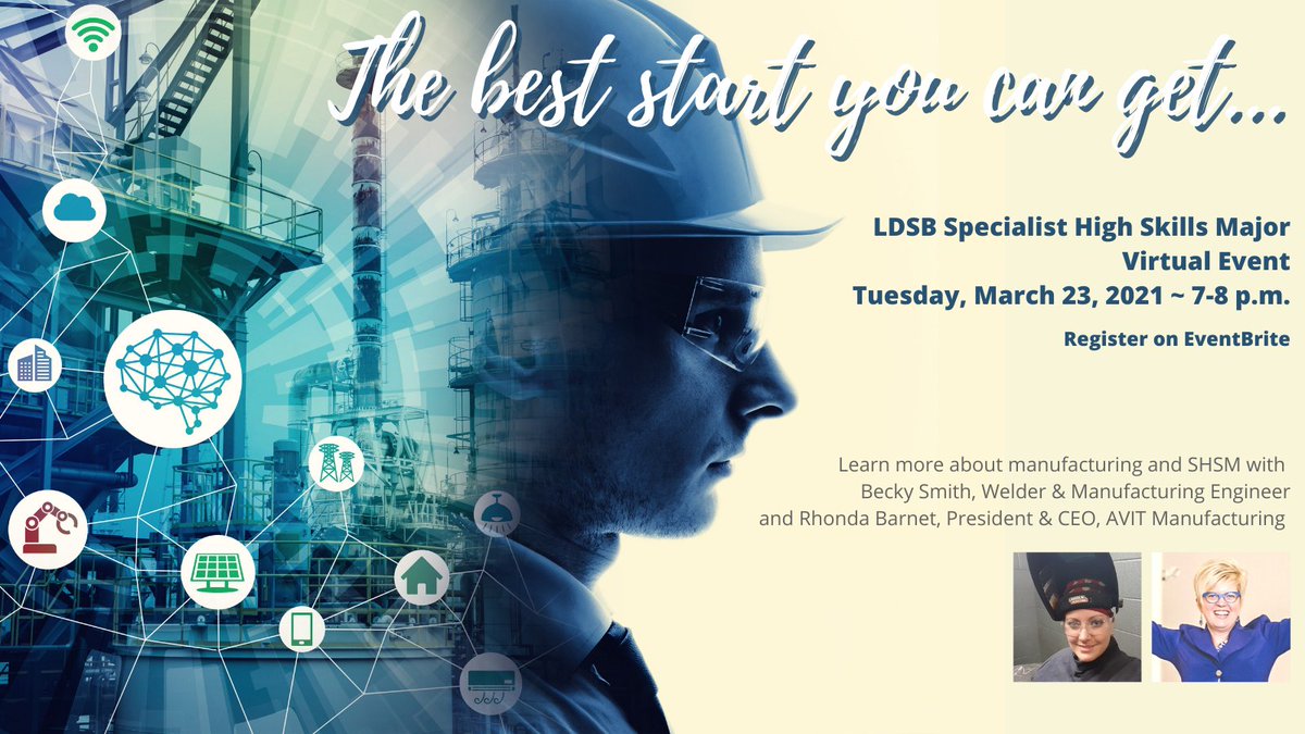Save the date: Next free Specialist High Skills Major Virtual Event on March 23 features Becky Smith &amp; Rhonda Barnet for a session on manufacturing and SHSM. Save your spot by registering bit.ly/3qurtdv #SkilledTrades #ExpandedOpportunities