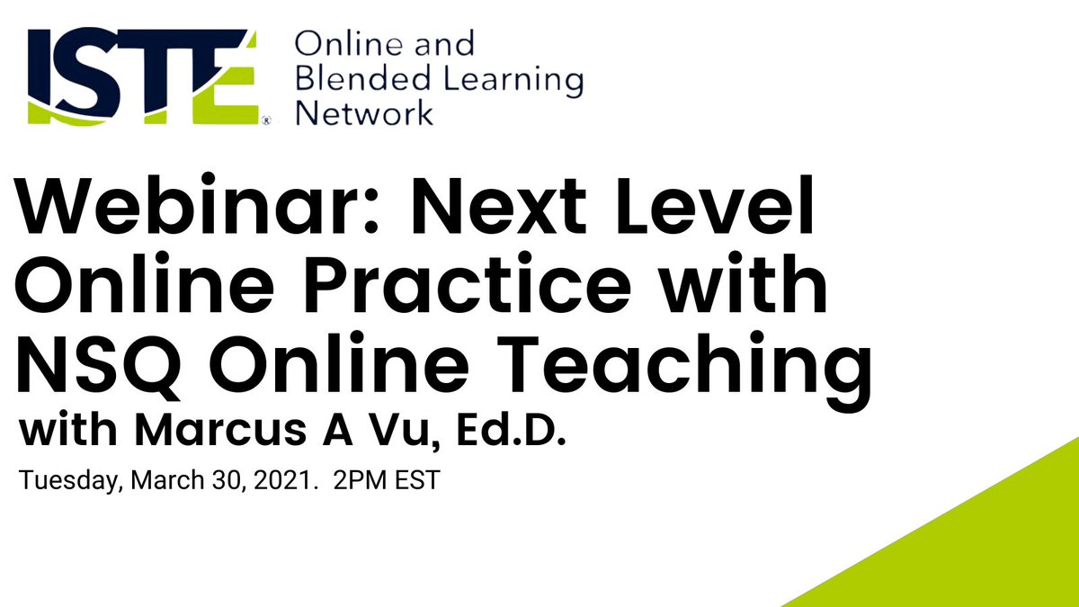 ISTE_OBLN's tweet photo. On March 30, join #ISTE OBLN leader @MarcusAVuEdD for Next Level Online Practice with NSQ Online Teaching.  Register here: https://t.co/LmQCOH1G7L https://t.co/US0CFJUtJi