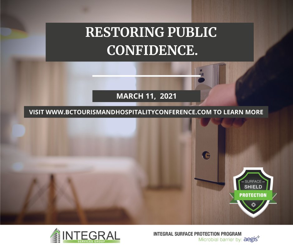 IntegralSurface's tweet photo. "Integral Services Group, company behind Integral Surface Protection Program proudly sponsors the session on Restoring Public Confidence. Join us virtually March 11th at 9 am to learn more. https://t.co/nDLGlx0vT5
#MissionPossible2021 #BCTourismCounts #ISPatBCHA #ISPProgram https://t.co/2yaSrM8UP9