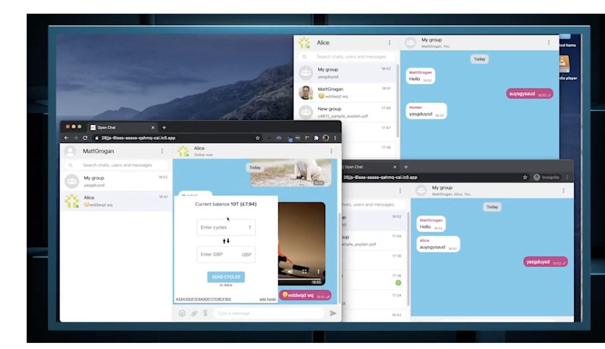 Open Chat demo* just now DFINITY/TechCrunch event Runs on Internet Computer  blockchain using web-speed web-serving smart contracts Send text, image,  video & tokens... Simple crypto login (WebAuthn) via bio/fingerprint  sensor, Yubi, Ledger...
