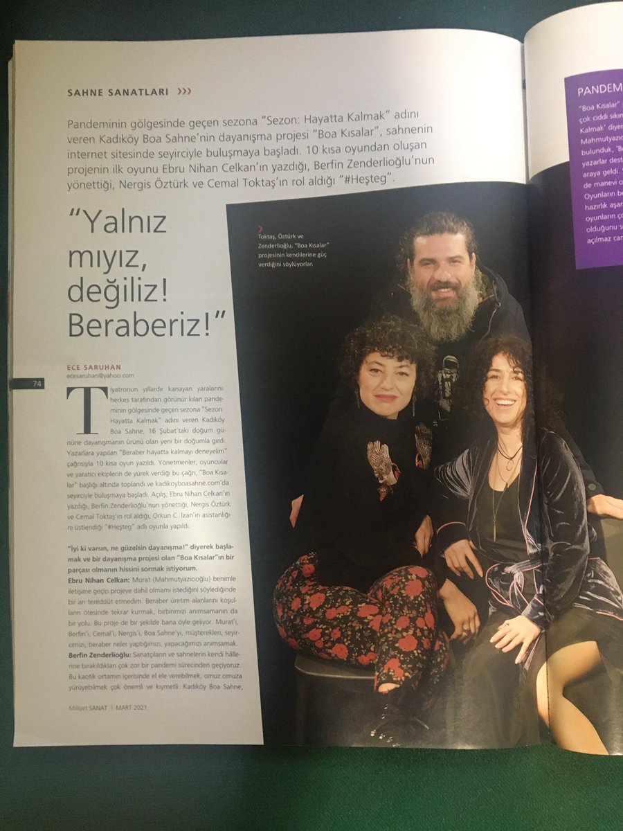 Milliye Sanat’ın 2021 Mart sayısında biz varız🦋
<a href="/ece_saruhan/">Ece Saruhan</a>’a @Milliyet_Sanat için konuştuk, teşekkürler🌸 bu güzel ekip👇
 <a href="/nergisozturk/">Nergis Öztürk</a> <a href="/cmltoktas/">cemal toktas</a>   <a href="/gokhangurun/">gökhan gürün</a> 
Konumuz; <a href="/kadikoyboasahne/">Kadıköy Boa Sahne</a> için @E_N_Celkan imzalı, benim yönettiğim #Heşteg ve #BoaKısalar