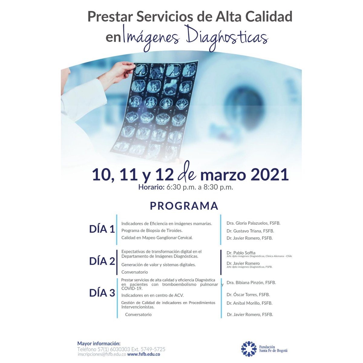 Asorabog's tweet photo. Prestar servicios de alta calidad en imágenes diagnósticas.
10, 11 y 12 de marzo de 2021 https://t.co/NbWzOat2hW