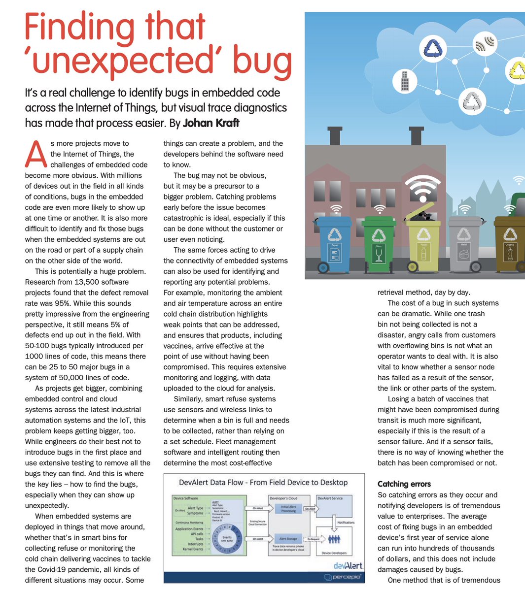 percepio's tweet image. Hot off the press! 👏'Finding that "unexpected" bug', Johan's feature about #DevAlert, our innovative #embeddedcode #debugging solution, is featured in the new issue of @new_electronics, the UK #electronics #design & #engineering pub. Pages 16-17. newelectronics.co.uk/newelectronics… #IoT