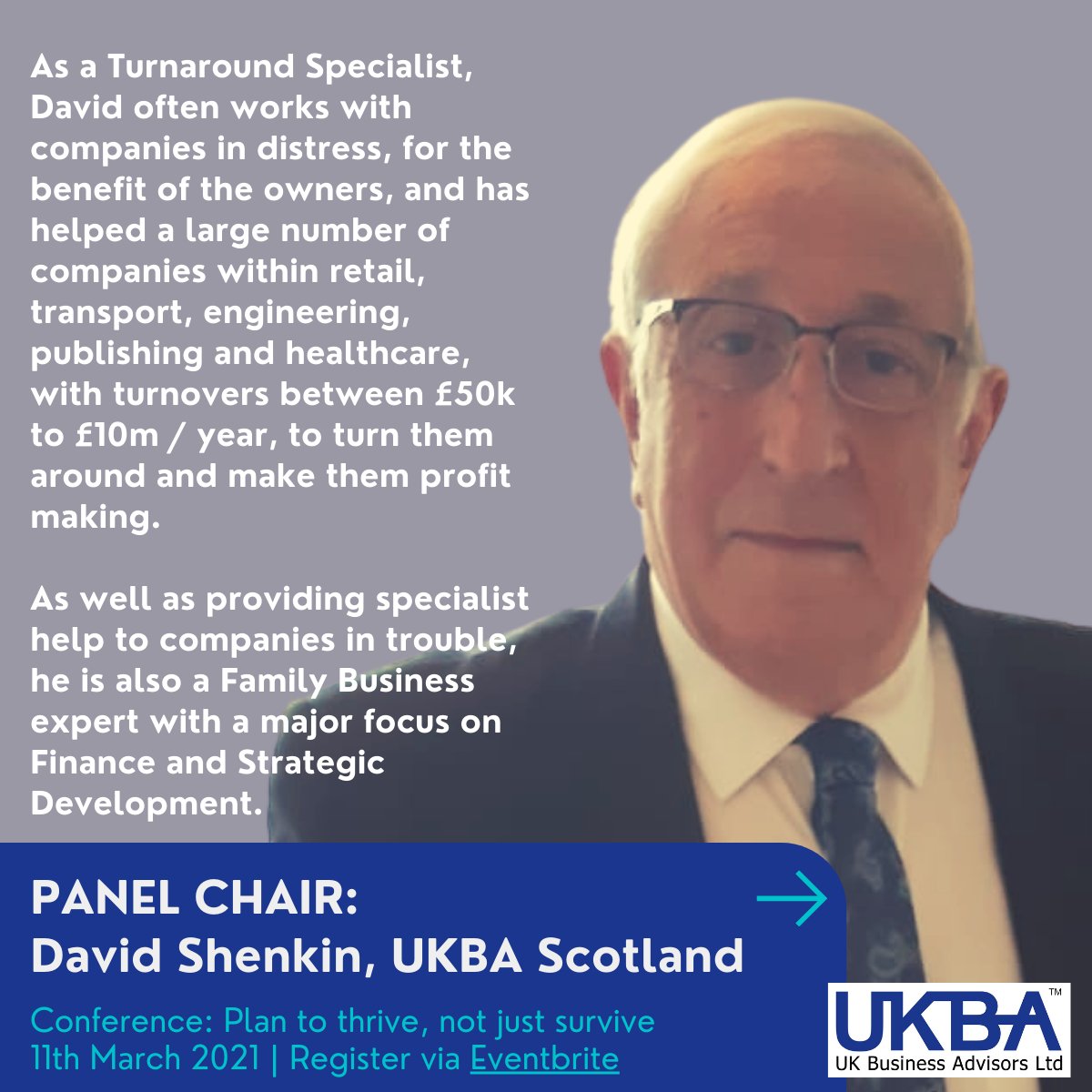 ukbadvisors's tweet image. David Shenkin will be chairing our panel of business experts at our Plan to Thrive, not just Survive conference on 11th March. 
Sign up to guarantee your place: lnkd.in/etck2UZ