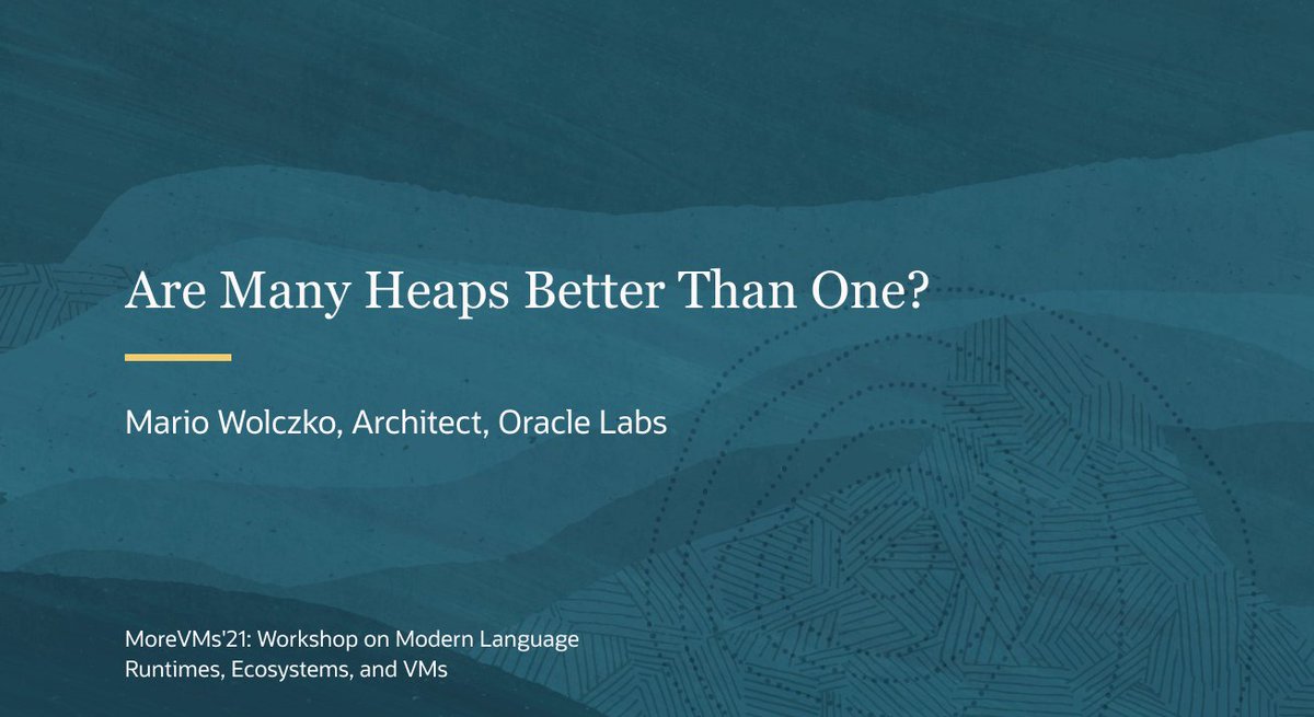 oraclelabs's tweet photo. Mario Wolczko @mwolczko from Oracle Labs will talk about a new persistence model, based on multiple heaps, and its prototype implementation in @GraalVM Native Image at @MoreVMs 2021.

Learn more about this session and register: https://t.co/spUg3p46zH https://t.co/dsqXsgm8hK