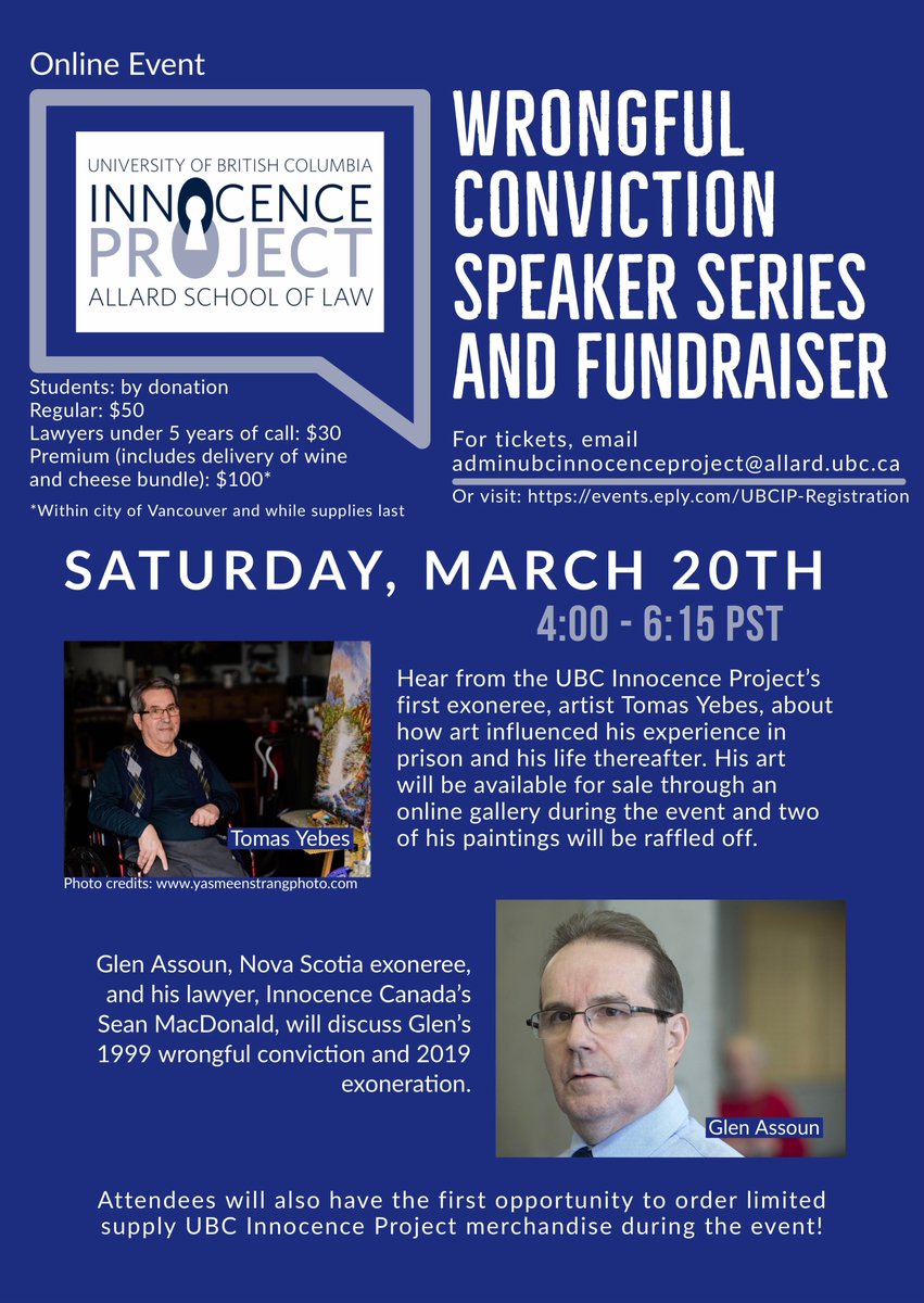 Come join the UBC Innocence Project for our “Wrongful Conviction Speaker Series and Fundraiser” happening Saturday March 20!! 

To register, visit events.eply.com/UBCIP-Registra…