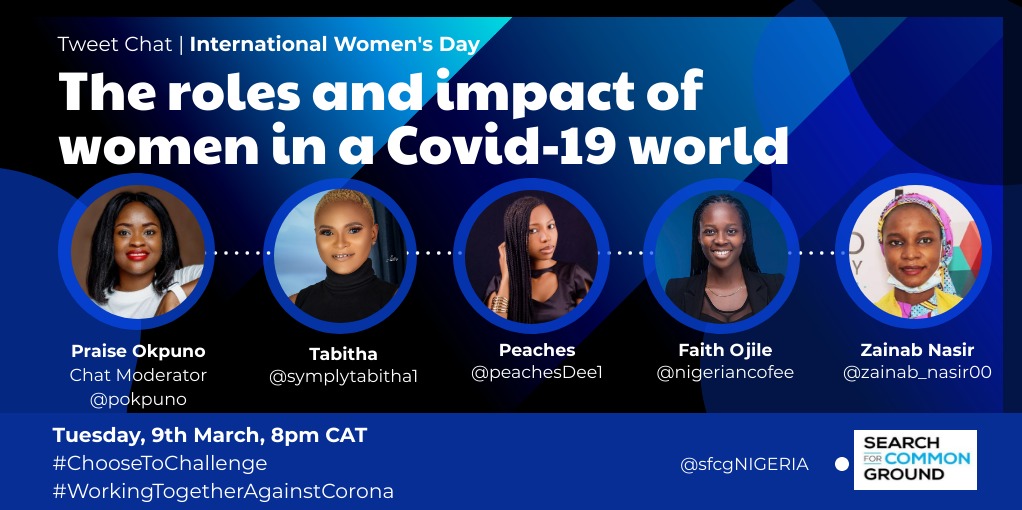 Join is as we #ChooseToChallange and discuss the roles and impacts of women in a covid-19 world.
#WorkingTogetherAgainstCorona 
@SFCGNigeria