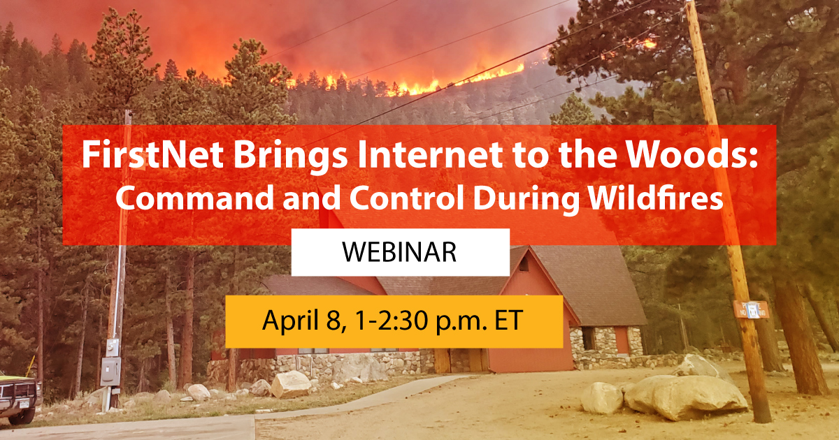 FirstNet Authority (@firstnetgov) on Twitter photo Join our April 8th webinar and discover how <a href="/FirstNet/">FirstNet, Built with AT&T</a> supports #firefighters as they battle #wildfires. Hear how deployable network assets have assisted with response and how #FirstNet helps incident command communicate in remote areas: firstnet.gov/newsroom/event… Join our April 8th webinar and discover how <a href="/FirstNet/">FirstNet, Built with AT&T</a> supports #firefighters as they battle #wildfires. Hear how deployable network assets have assisted with response and how #FirstNet helps incident command communicate in remote areas: firstnet.gov/newsroom/event…