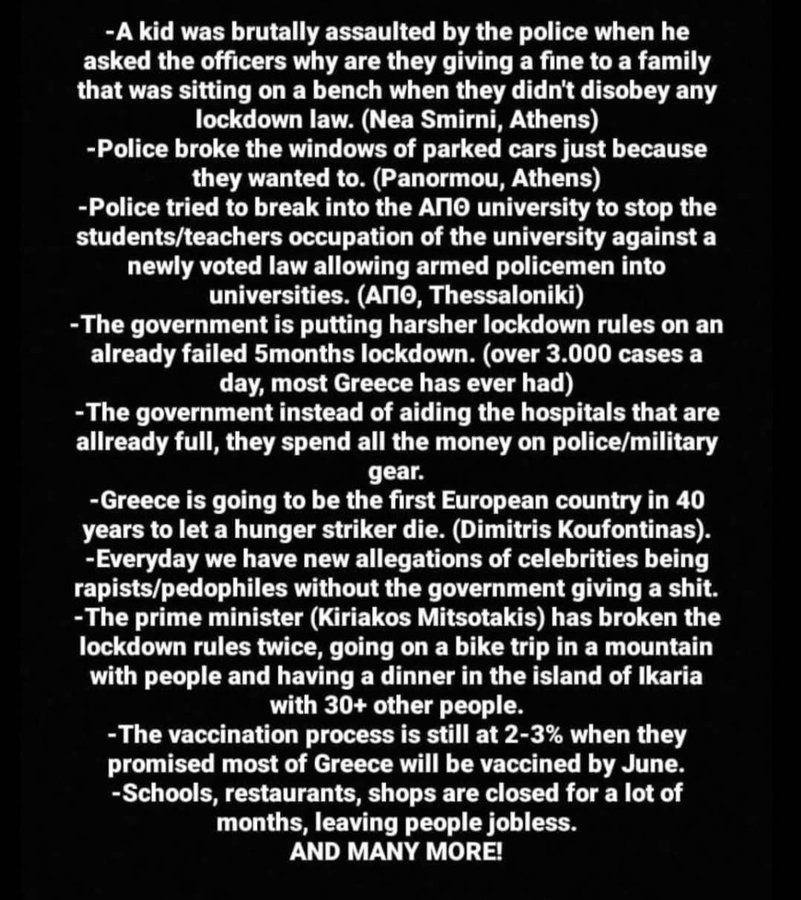 [Now] there is a protest in Nea Smyrni (Athens, Greece).

More info:
What's been happening in Greece (🇬🇷). Please retweet because I don't see many people talking about those issues. Also the lockdown has failed (once again)

—credits to the original creator of this:
