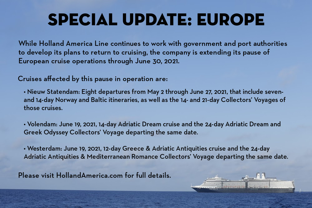 HALcruises's tweet photo. Holland America Line is extending its pause of European #cruise operations through June 30, 2021. Read the full announcement to see which itineraries are affected >> https://t.co/NaRifzJYdp https://t.co/BC9XQ57HHA