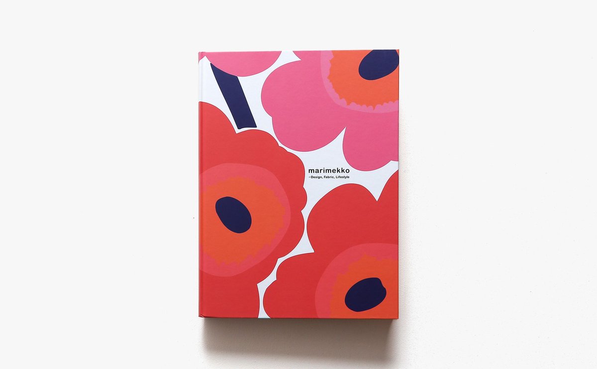 Nostos Books マリメッコ展 デザイン ファブリック ライフスタイル フィンランドの伝統的なモチーフや自然に着想を得つつ 大胆 カラフル 抽象的な柄で世界中を魅了するマリメッコ ファブリックをはじめ 衣服 スケッチなどを収録 詳細 Nostos Books マリメッコ展 デザイン ファブリック ライフスタイル フィンランドの伝統的なモチーフや自然に着想を得つつ 大胆 カラフル 抽象的な柄で世界中を魅了するマリメッコ ファブリックをはじめ 衣服 スケッチなどを収録 詳細