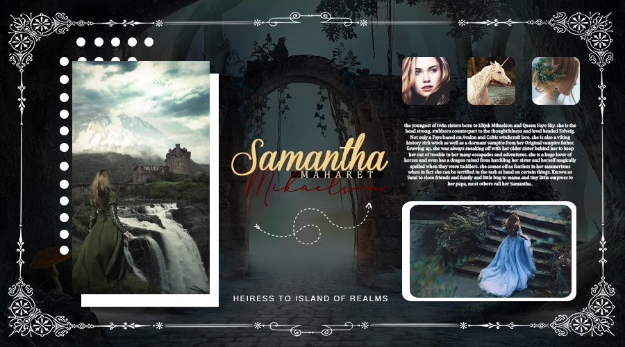 Tʜᴇʀᴇ ɪs ᴅᴀʀᴋɴᴇss ɪɴ ʟɪɢʜᴛ﹐ ᴛʜᴇʀᴇ ɪs ᴘᴀɪɴ ɪɴ ᴊᴏʏ﹐ ᴀɴᴅ ᴛʜᴇʀᴇ ᴀʀᴇ ᴛʜᴏʀɴs ᴏɴ ᴛʜᴇ ʀᴏsᴇ.⎝୭̥⋆ Samantha Maharet Mikaelson

◌ Daughter of the faye queen and the oldest vampire.

◌ Faye princess with viking blood .

◌ OC #FantasyRP |MultiAge|

◌ ♡&amp;⟳?