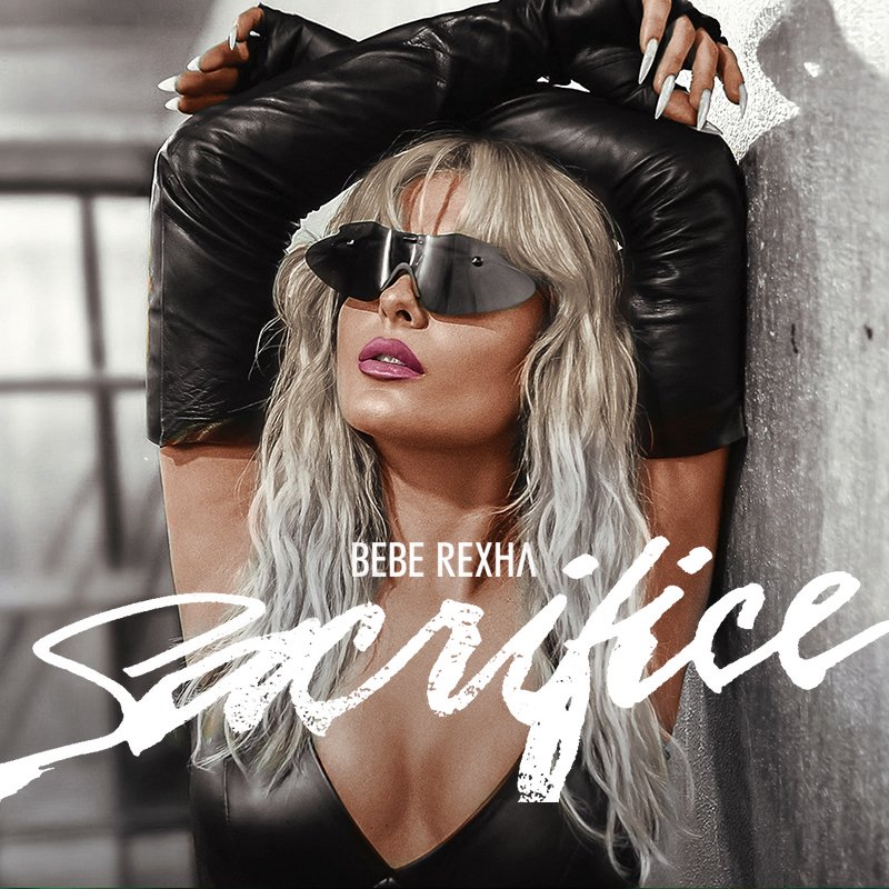 Bebe Rexha – Sacrifice Lyrics