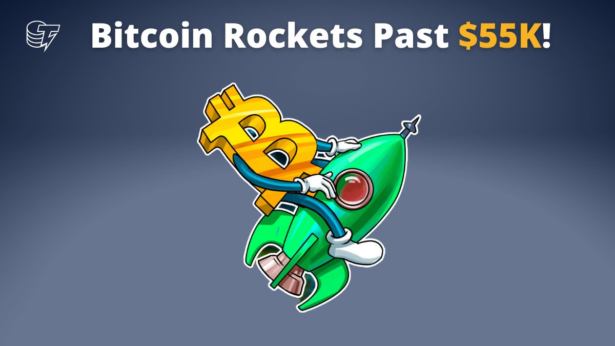 Woosh! That's the sound of Bitcoin flying past $55K!
