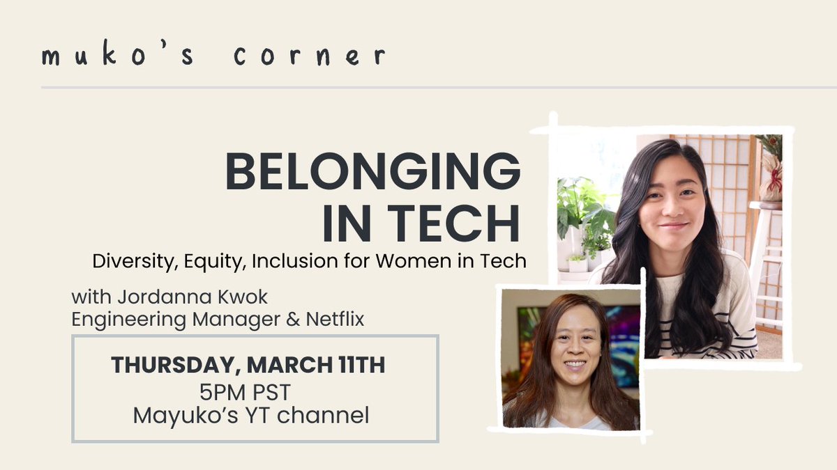 Muko's Corner is back again on Thursday! I'll be talking to @jordeewok about the work we did together at Netflix and  what you (yes you, regardless of your title) can do to support women and minorities in tech. Join us on Thursday at 5:00PM PT on Youtube: youtu.be/C-nReWYU6Xs