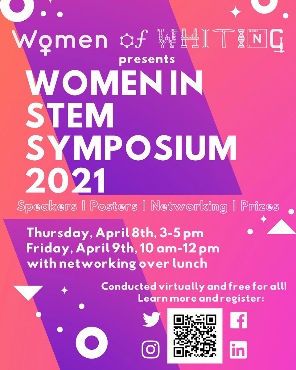 We are so excited to host a virtual Women in STEM Symposium on April 8th and 9th, with a networking and poster session over lunch. The entire event will be virtual and registration is free and open to all!!