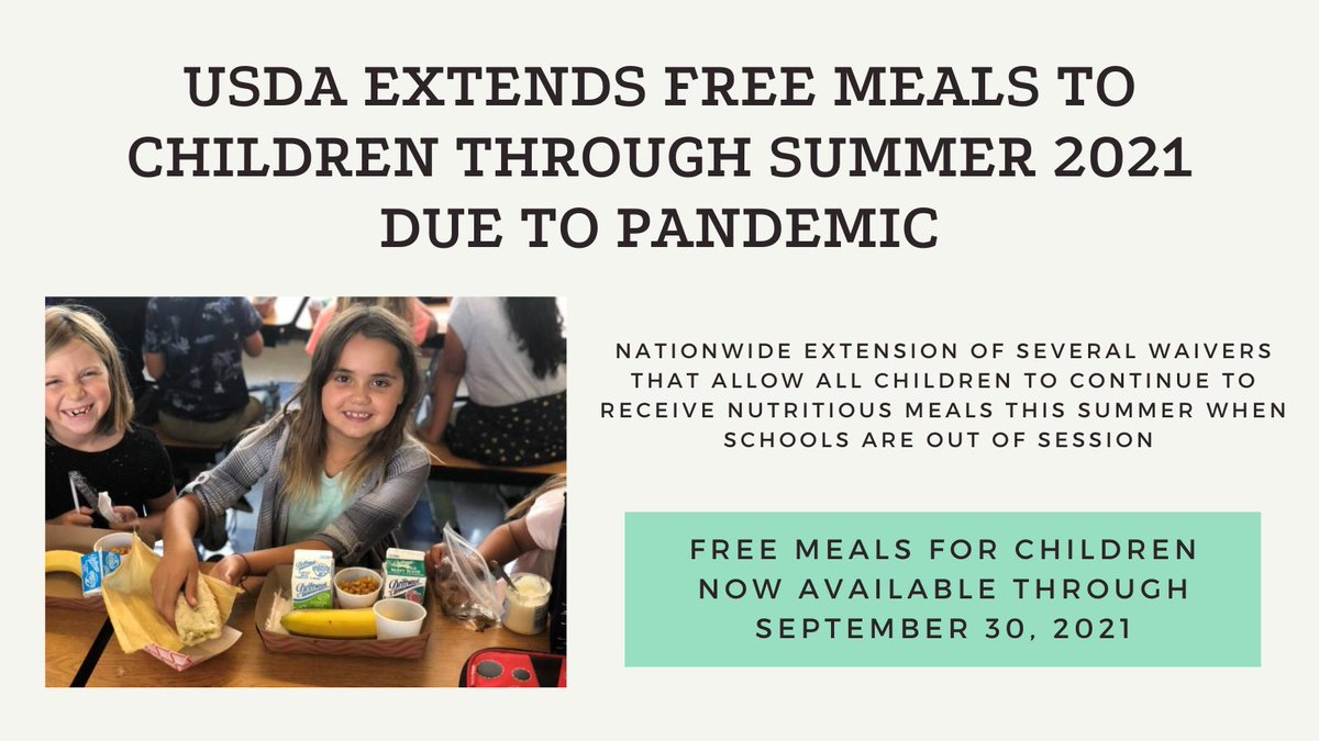 CALSWP's tweet photo. . @USDA Extends Free Meals to Children through Summer 2021 Due to Pandemic. Learn more: https://t.co/x6rB5IiiVt https://t.co/9IRYYikK1y