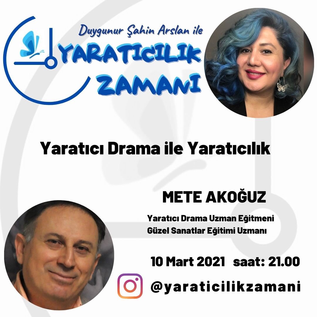 yaraticilikzmn's tweet photo. 10 Mart 2021, Çarşamba saat 21.00’de @yaraticilikzamani #instagram canlı yayınında Mete Akoğuz ile “YARATICI DRAMA İLE #YARATICILIK” üzerine konuşacağız.
⏰ZAMAN YARATICILIK ZAMANI 
#creativitytime #yaraticilikzamani #yaratıcıdrama #drama #egitimdedrama #oyun #doğaçlama #egt https://t.co/41liPzh71P