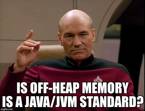 overflow_meme's tweet image. Is Off-heap memory is a Java/JVM standard? stackoverflow.com/questions/6654… #offheap #java #jvm