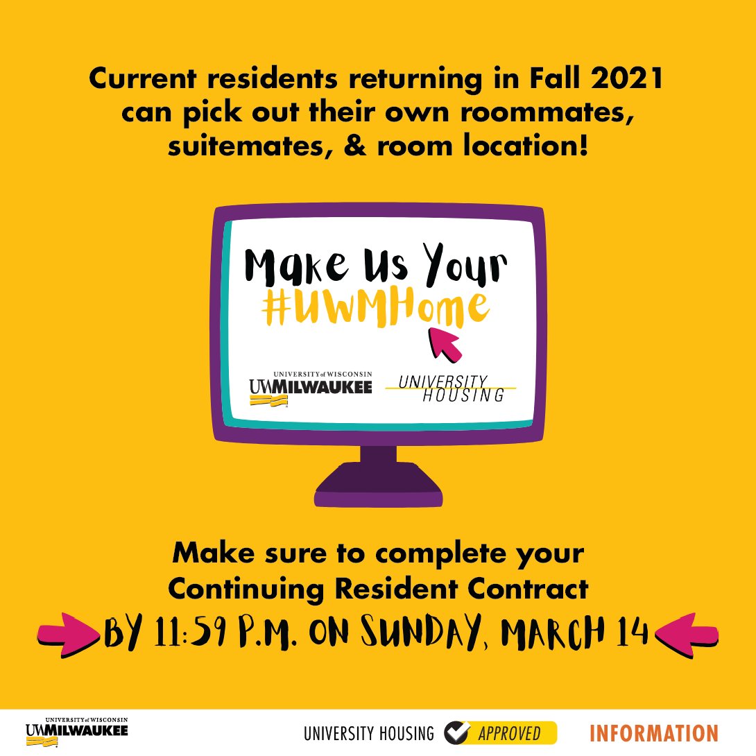 uwmreshalls's tweet photo. ❗️Returning residents❗️If you want to choose your own roommates, suitemates, and room location, you must complete your Continuing Resident Contract by 11:59 p.m. this Sunday, March 14! Visit your MyHousing portal at https://t.co/39h4iECupb for all the details. https://t.co/ykYQwA8YNy