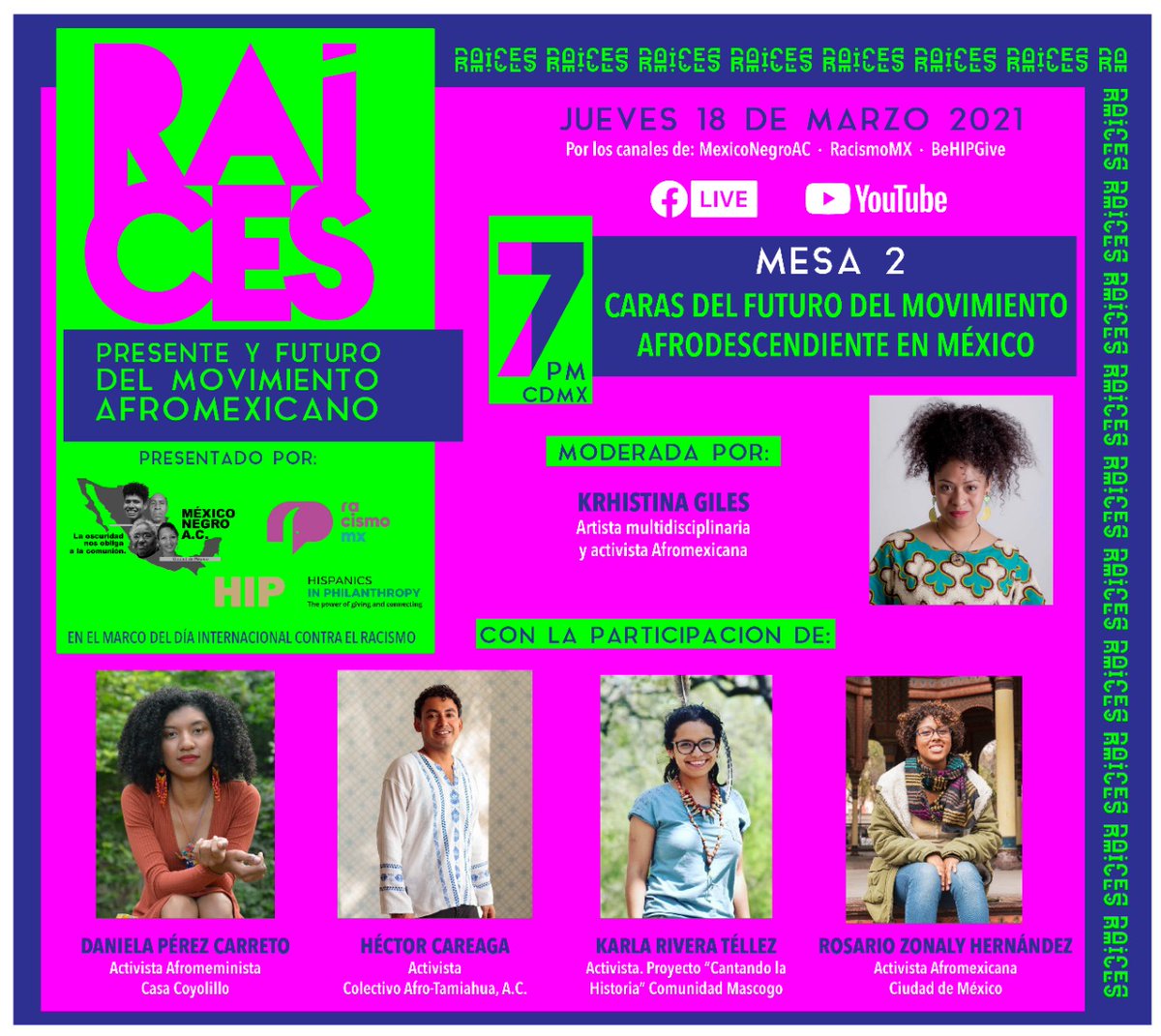CdmxNegro's tweet photo. Los invitamos este 18 de Marzo del 2021, a partir de las 5:00pm 

RAICES: Presente y Futuro del Movimiento Afromexicano. 

Transmisión Facebook:

@CdmxNegro  
@Racismo_MX
@BeHIPGive https://t.co/g4mPwtX09N