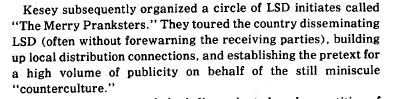 so Huxley recruits Bateson, and Bateson recruits Kesey. who does Kesey recruit? the Merry Pranksters