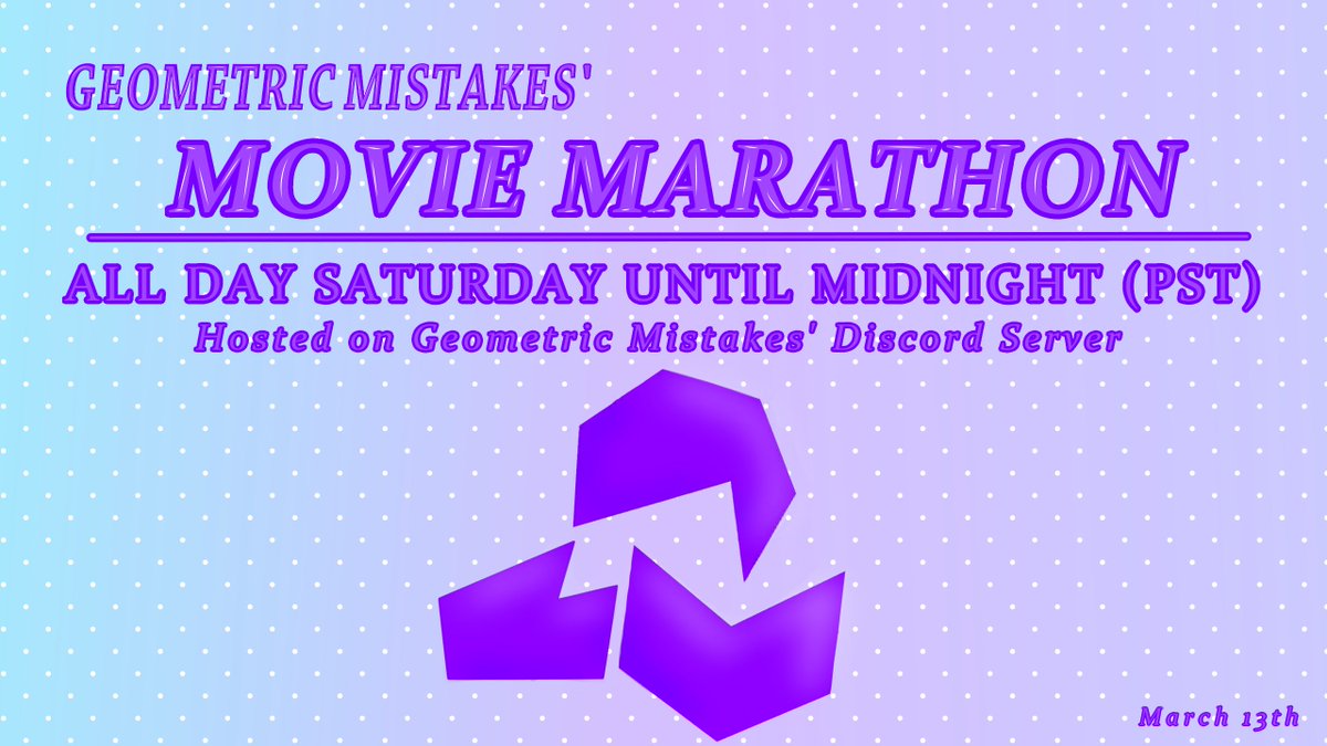 GeoMistakes's tweet photo. #GeometricMistakes is hosting a #MovieMarathon all Day Saturday until Midnight (PST)! Feel free to drop in and out at any point in the day as well as make your own movie suggestions as you stop by or in the comments below! #CommunityEvent

Discord Link: https://t.co/j33LfJJupQ https://t.co/TwxUHOdHq9