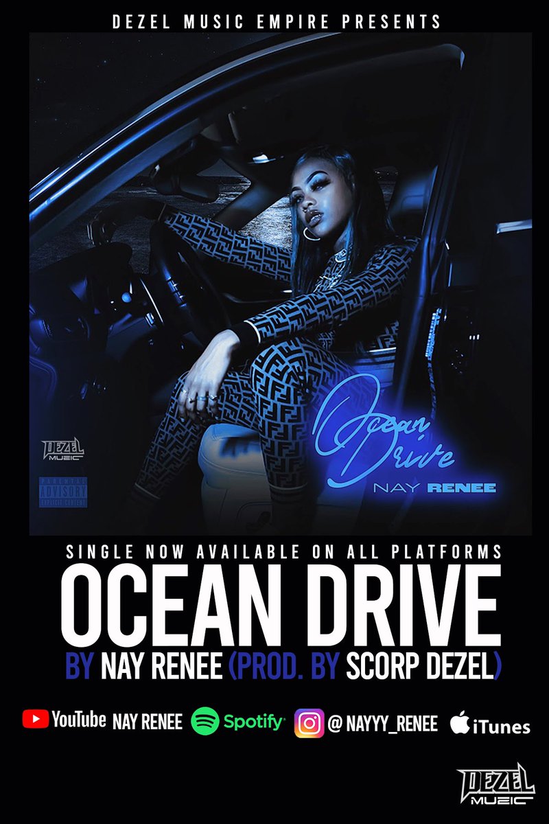 Stream <a href="/Nayyy_renee/">Nay Renee’</a> “Ocean Drive” Now!!!!