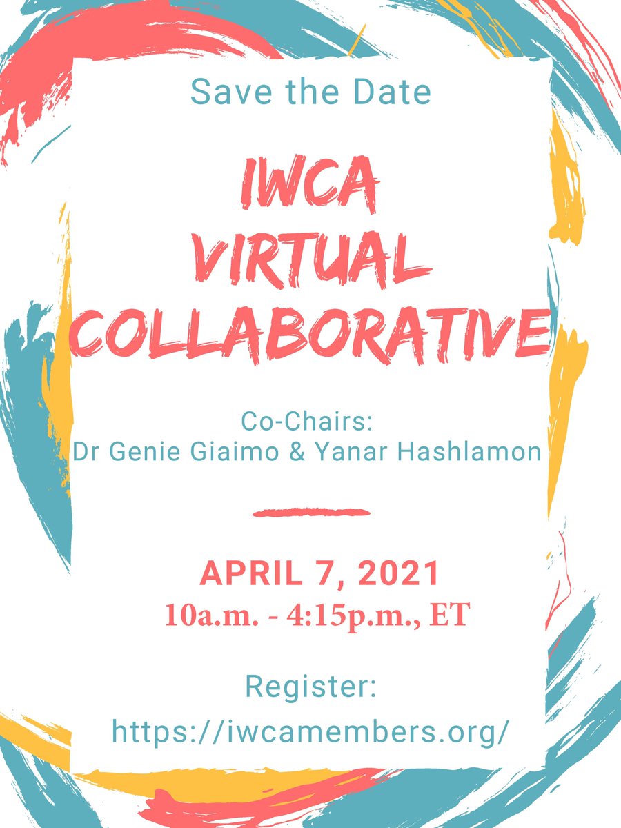 Save the Date! >> IWCA Virtual Collaborative
Co-Chairs: Dr Genie Giaimo &amp; Yanar Hashlamon

April 7, 2021 10a.m. - 4:15 pm EST

Register:iwcamembers.org <a href="/NCTE_CCCC/">NCTE CCCC</a>
