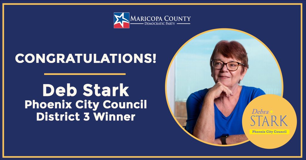 MaricopaDems's tweet photo. Congratulations, @DebraStarkPHX on winning re-election to @CityofPhoenixAZ Council District 3! 

#LocalRacesMatter https://t.co/5lM8DyMCLn