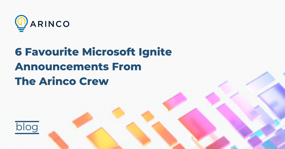 arincoau's tweet photo. With the @Microsoft #Ignite 2021 behind us, out of all the announcements, @jameswestalll did a tour of the office and gathered from the #Crew our 6 favourite announcements from the event. Let’s see what they are and why! https://t.co/seyTGBIMPr 
#arincocrew #microsoft #Azure https://t.co/9Id04ZdMtb