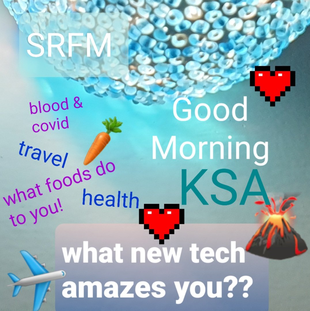 Saudia_Radio's tweet photo. #good_morning #ksa Wed 8am #srfm w @nerrinbamani talking abt #bloodtype &amp; #covid19 #food_tips #travelling &amp; which #technology amazes you #Saudiaradio #live_radio #liveshow https://t.co/4LVICJWtD0