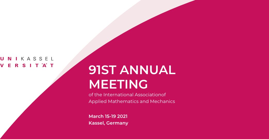 #GAMM #Jahrestagung #Kassel2020@21 vom 15. - 19. März 2021